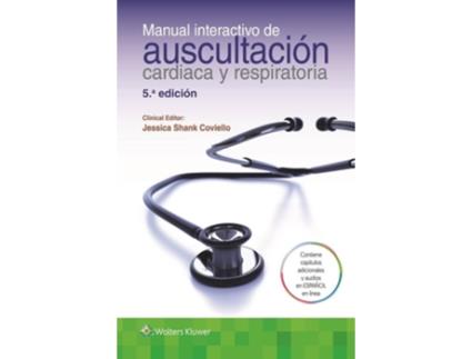 Livro Manual Interactivo De Auscultación Da Editorial Wolters Kluwer Medicina De Jessica Shank Coviello Dnp Aprn Anp-bc (espanhol)