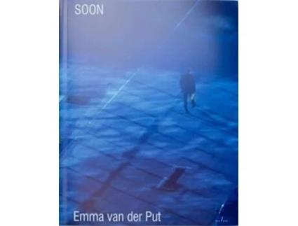 Livro Soon De Emma Van Der Put (inglês)