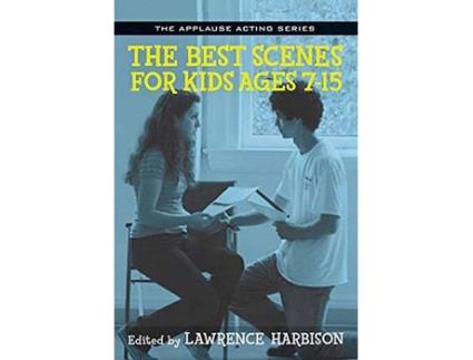 Livro the best scenes for kids ages 7-15 de edited by lawrence harbison (inglês)