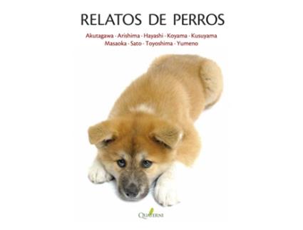 Livro Relatos De Perros de Ryûnosuke Akutagawa (Espanhol)