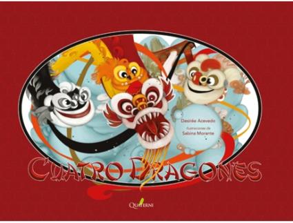 Livro Los Cuatro Dragones de Desirée Acevedo (Espanhol)