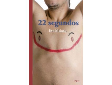 Livro 22 Segundos de Eva Mejuto (Espanhol)