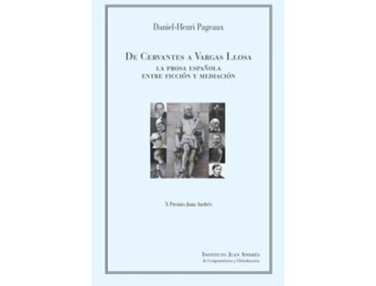 Livro De Cervantes A Vargas Llosa. de Pageaux Daniel-Henri (Español)