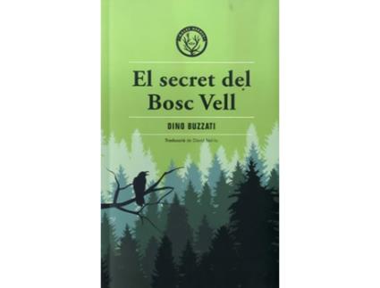 Livro El Secret Del Bosc Vell de Dino Buzzati (Catalão)