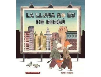 Livro La Lluna No És De Ningú de Tohby Riddle (Catalão)
