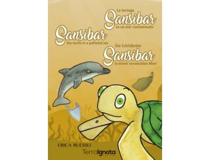 Livro La Tortuga Sansibar En Un Mar Contaminado de Erica Ruessli (Espanhol)