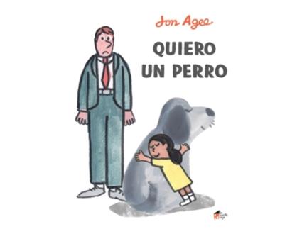 Livro Quiero Un Perro de Agee Jon (Espanhol)