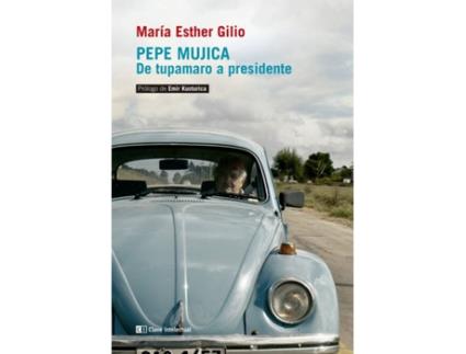 Livro Pepe Mujica de María Esther Gilio (Espanhol)