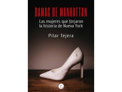 Livro Damas De Manhattan de Tejera Pilar (Espanhol)