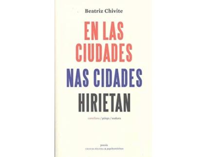 Livro En Las Ciudades / Nas Cidades / Hirietan de Beatriz Chivite Ezkieta (Espanhol)