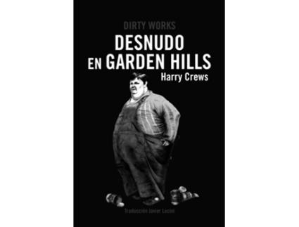 Livro Desnudo En Garden Hills de Crews Harry (Espanhol)