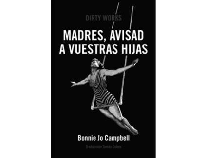 Livro Madres, Avisad A Vuestras Hijas de Campbell Bonnie Jo (Espanhol)