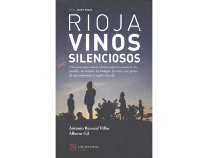 Livro Rioja: Vinos Silenciosos de Antonio Gil Remesal Villar (Espanhol)
