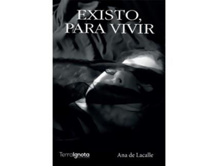 Livro Existo, Para Vivir de Ana De Lacalle (Español)
