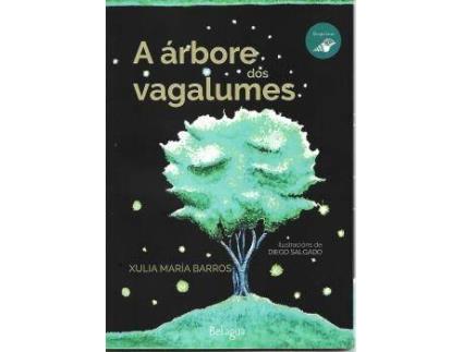 Livro A Árbore Dos Vagalumes de Xulia María Barros Villar (Galego)