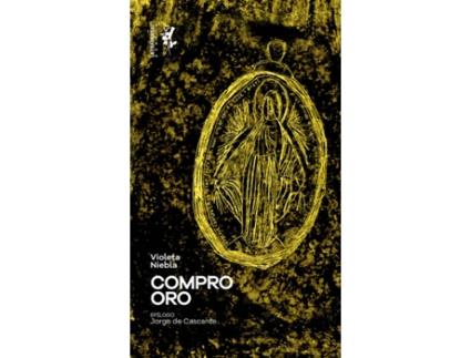 Livro Compro Oro de Violeta Niebla (Espanhol)