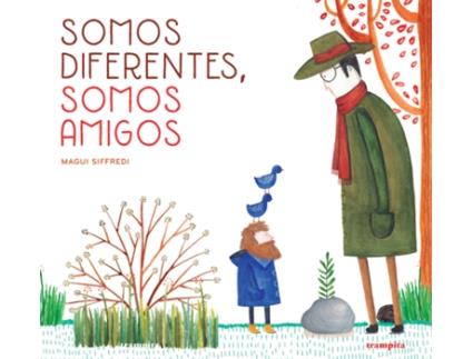Livro Somos Diferentes, Somos Amigos de Magui Siffredi (Espanhol)