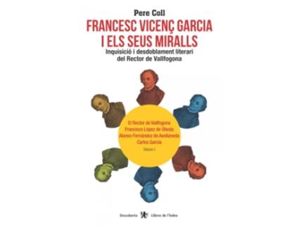 Livro Francesc Vicenç Garcia I Els Seus Miralls de Pere Coll Riera (Catalão)