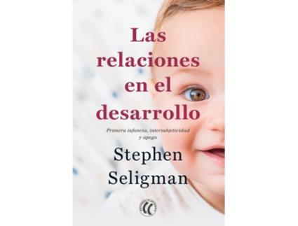 Livro Las Relaciones En El Desarrollo de Stephen Seligman (Espanhol)