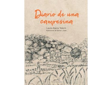 Livro Diario De Una Campesina de Laura Ibarra Telenti (Espanhol)