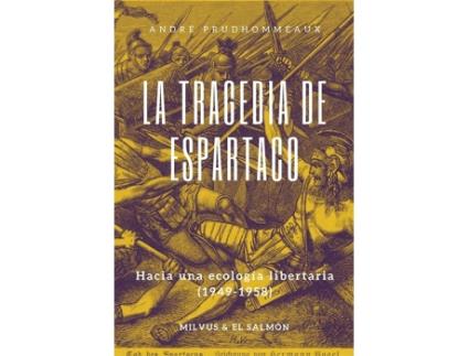 Livro La Tragedia De Espartaco de Prudhommeaux André (Español)
