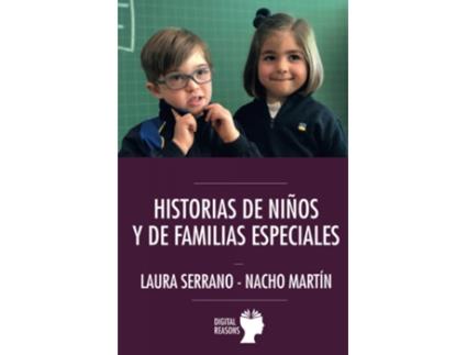 Livro Historias De Niños Y De Familias Especiales de Laura Serrano (Espanhol)