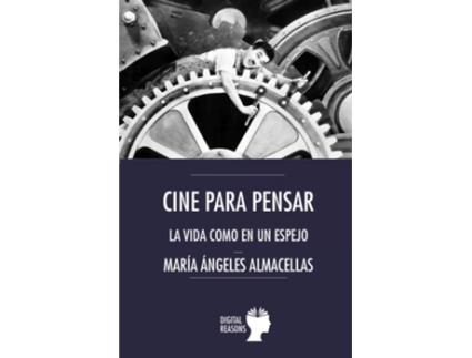 Livro Cine Para Pensar de María Ángeles Almacellas (Espanhol)