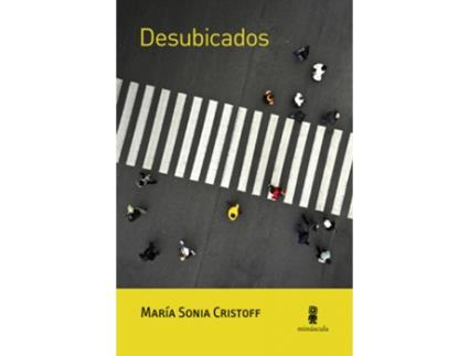 Livro Desubicados de María Sonia Cristoff (Espanhol)