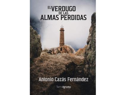 Livro El Verdugo De Las Almas Perdidas de Antonio Cazás Fernández (Espanhol)