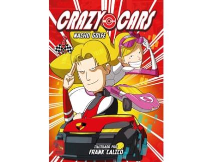 Livro Crazy Cars 2 de Nacho Golfe (Espanhol)