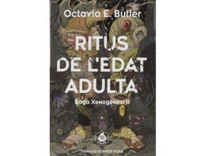 Livro Ritus De LEdat Adulta de Octavia E. Butler (Catalán)