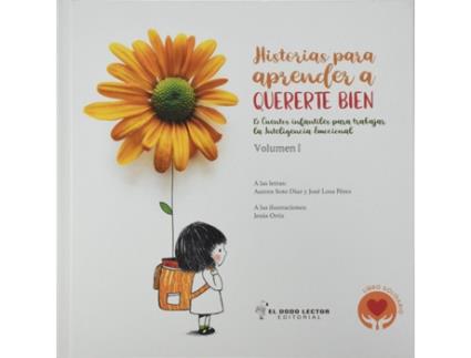 Livro Historias Para Aprender A Quererte Bien. Volumen I de José Losa Pérez (Espanhol)