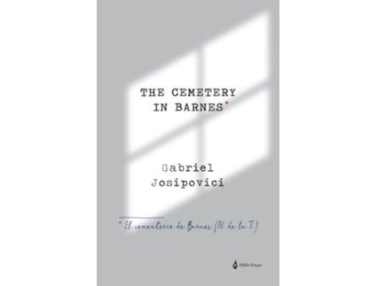 Livro El Cementerio De Barnes de Josipovici Gabriel (Espanhol)