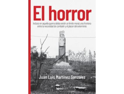 Livro El Horror de Juan Luis Martínez González (Espanhol)