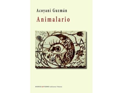 Livro Animalario de Acoyani Guzman Barcena (Espanhol)