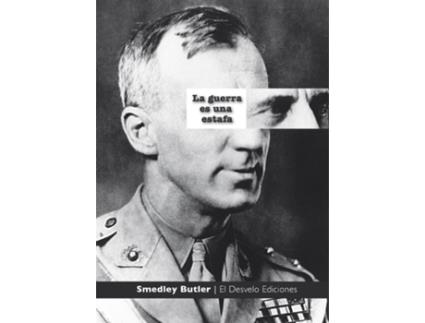 Livro La Guerra Es Una Estafa de Smedley Darlington Butler (Espanhol)