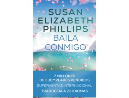 Livro Baila Conmigo de Phillips Susan Elizabeth (Espanhol)