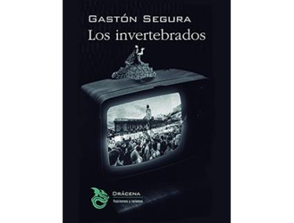 Livro Los Invertebrados de Gastón Segura Valero (Espanhol)