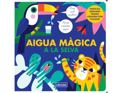 Livro Aigua Màgica A La Selva de Vanja Kragulj (Catalão)