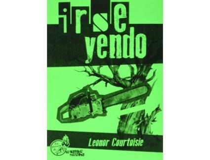 Livro Irse Yendo de Leonor Sofía Courtoisie (Espanhol)