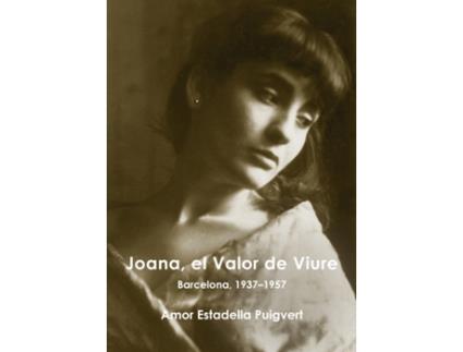 Livro Joana, El Valor De Viure de Amor Estadella Puigvert (Catalão)
