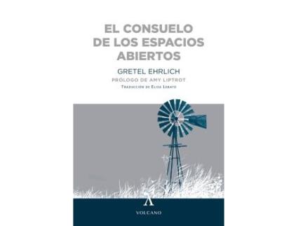 Livro El Consuelo De Los Espacios Abiertos de Gretel Ehrlich (Espanhol)