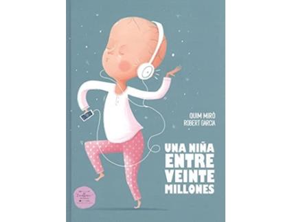 Livro Una Niña Entre Veinte Millones de Robert García (Espanhol)