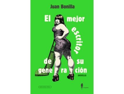 Livro El Mejor Escritor De Su Generación de Juan Bonilla (Espanhol)