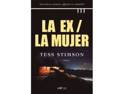 Livro La Ex / La Mujer de Tess Stimson (Espanhol)