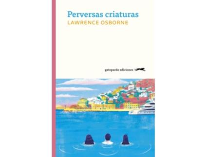 Livro Perversas Criaturas de Osborne Lawrence (Espanhol)