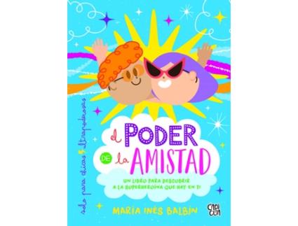 Livro El Poder De La Amistad de Maria Inés Balbín (Espanhol)