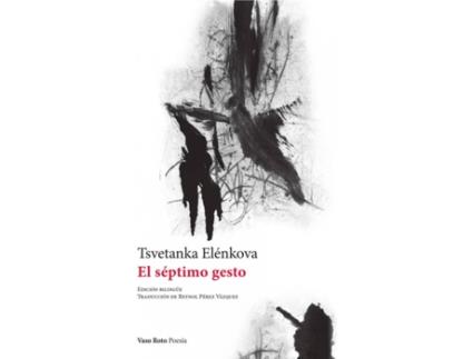 Livro El Séptimo Gesto de Tsvetanka Elénkova (Espanhol)