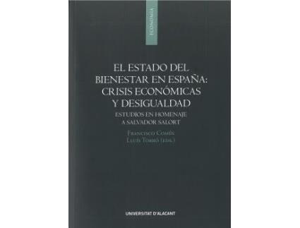 Livro El Estado Del Bienestar En España: Crisis Economicas Y Desig de Francisco (Ed) Comin (Espanhol)