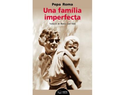 Livro Una Familia Imperfecta de Pepa Roma (Catalão)